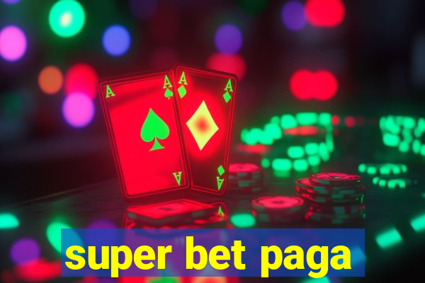 super bet paga